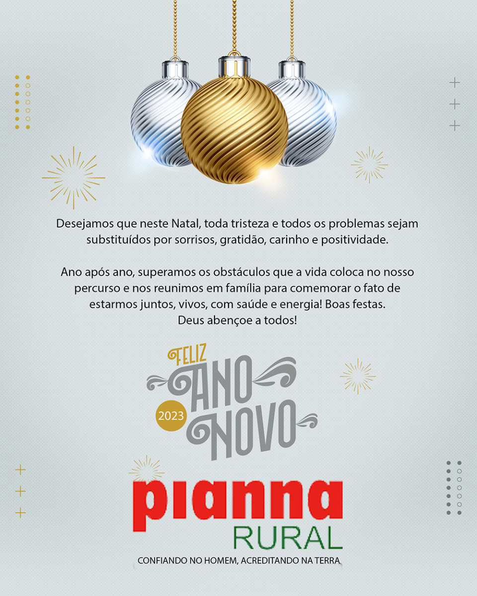 Mensagem de Natal e Ano Novo da Pianna Rural, para todos clientes, amigos e  fornecedores. | aGazeta Bahia